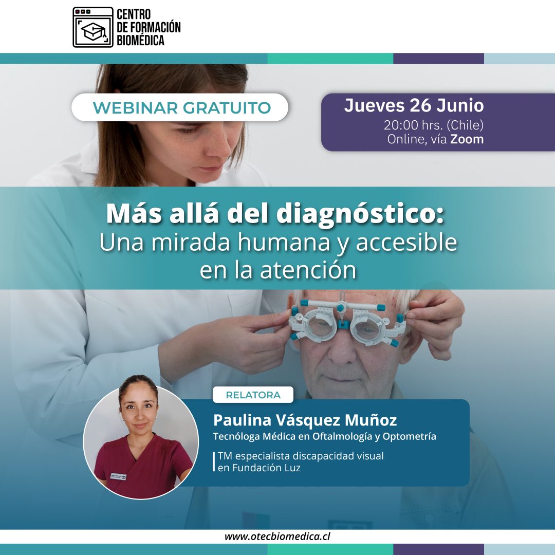 Webinar: "Más allá del diagnóstico: Una mirada humana y accesible en la atención"